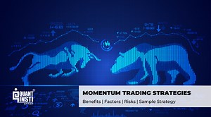 Momentum Trading: Types, Strategies, and More