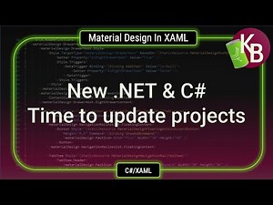 C#/WPF - New .NET & C#, Time to update projects