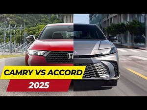 2025 Toyota Camry vs Honda Accord: The Ultimate Showdown - Which One Wins?
