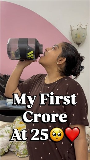 My First Crore at 25🥺Middle Class Dream❤️
