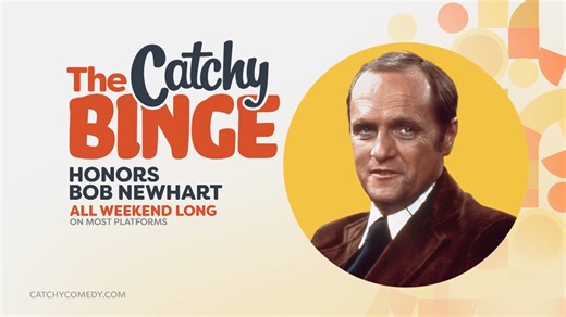 Catchy Comedy Network will celebrate legendary actor Bob Newhart with a special Catchy Weekend Binge presentation of The Bob Newhart Show, Newhart and Bob TV Series. The tribute begins Saturday, July 20 at 12 noon ET/PT on Catchy Comedy. The special Binge will continue all weekend through Monday, July 21 at 6:00 am ET/PT. | Catchy Comedy
