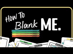 How to Blank Me (Party Variation)