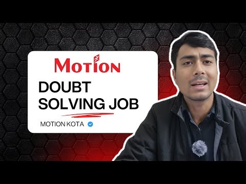 Motion Education Kota Hiring Freelance Doubt Solvers | Work from Home