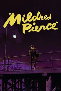 Mildred Pierce Summary, Trailer, Cast, Where to Watch and More