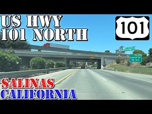 US 101 North - Salinas - California - 4K Highway Drive