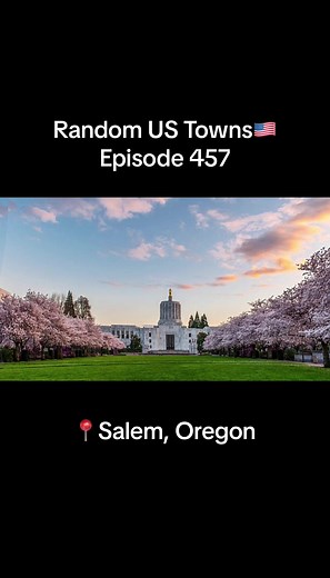 Explore Salem, Oregon: Landscapes, Culture, History