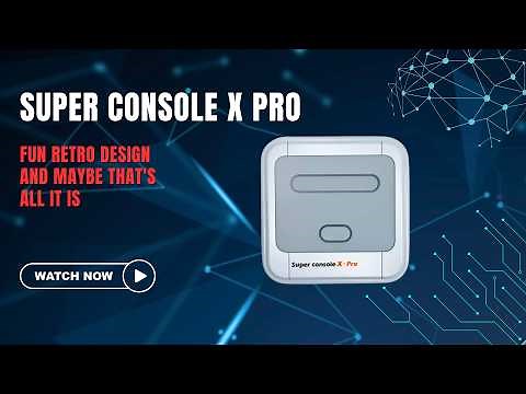 Super Console X Pro Review: Maybe Not as Good as They Say
