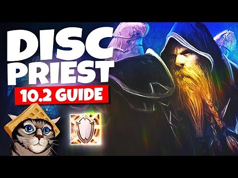 Discipline Priest Guide for Mythic+ [Dragonflight 10.2]