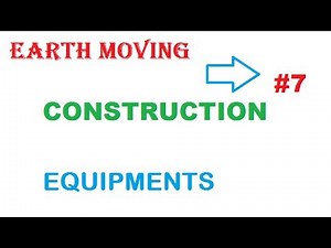 Earth moving equipment used in construction industry and their names
