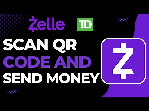 How to Scan a QR Code and Send Money with Zelle !