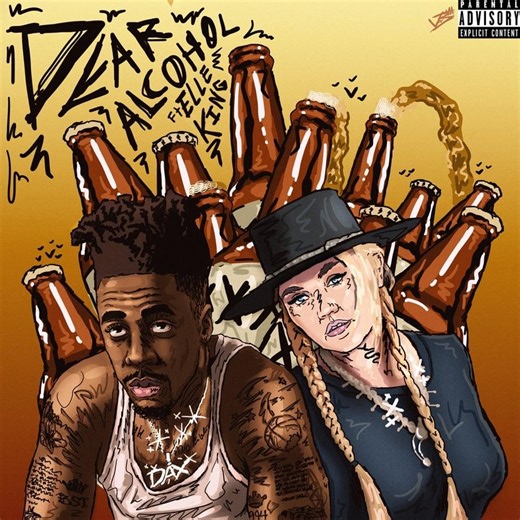 Dax ft. Elle King - Dear Alcohol (Remix) Lyrics