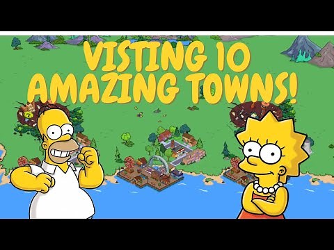 The Simpsons Tapped Out: Visiting 10 AMAZING Friends Towns!