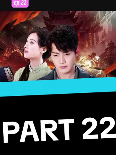 EPISODE 22 #fyp #dracin