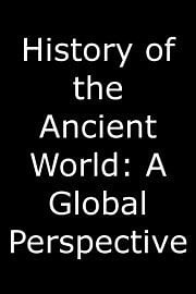 Watch History of the Ancient World: A Global Perspective Season 1 Episode 23 - Earliest Historians of Greece and China