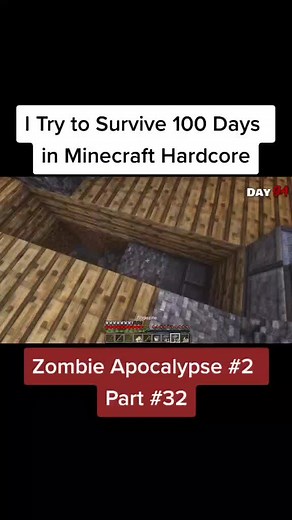 Surviving 100 Days in Minecraft Hardcore 2: Zombie Apocalypse Part 32