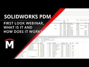 SOLIDWORKS PDM - First Look Webinar