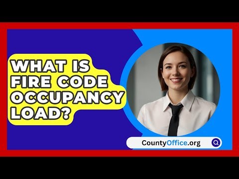 What Is Fire Code Occupancy Load? - CountyOffice.org