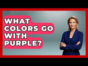 What Colors Go With Purple? - Style Your Decor