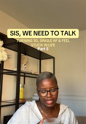 30, single & feeling stuck? You’re not alone sis 💕 Let’s talk about it #thirties #adulthood #realtalk #sisweneedtotalk #girladvice