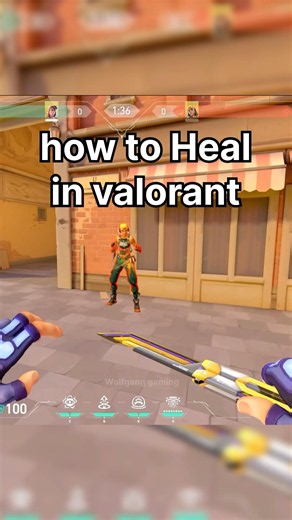 how to heal in Valorant😂 #valorant