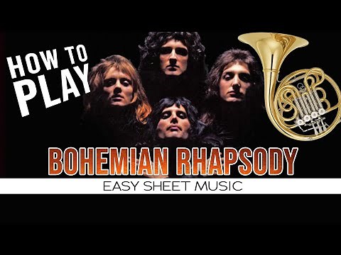 How To Play "Bohemian Rhapsody" EASY Sheet Music for French Horn