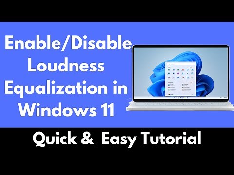 How to Enable/Disable Loudness Equalization in Windows 11