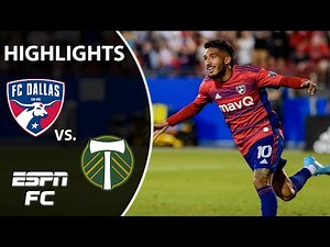 Jesus Ferreira leads FC Dallas to 4-1 victory over Portland Timbers | MLS Highlights | ESPN FC