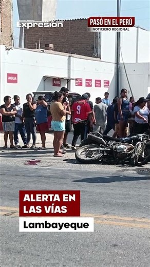Lambayeque experiences a tragic week: accidents leave victims on various roads