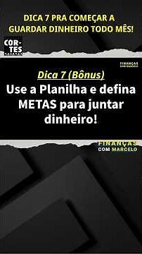 Uma planilha pra definir metas pra guardar dinheiro. DICA 7! #finançaspessoais #guardardinheiro