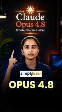 What Is Claude Opus 4.8? | Opus 4.8 Explained | #Shorts #Simplilearn