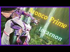 Warframe | Bronco Prime Incarnon 2025 (Guide) | Big Bang Ricochet