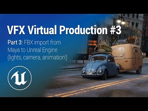 Fully-Animated Virtual Production (3 of 5). FBX import into Unreal Engine
