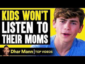 KIDS WON'T LISTEN To Their MOMS, What Happens Is Shocking | Dhar Mann