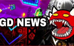 【几何冲刺/转载】GD News | Woodkid, Firework, Aod, VSC and more