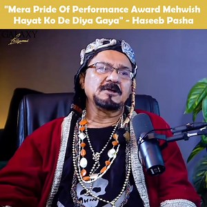 17K views · 403 reactions | During a podcast interview, Haseeb Pasha revealed that he was in line to receive the Pride Of Performance award for 4 consecutive years, but continuously lost to a departed colleague each year and Mehwish Hayat once as well. #HaseebPasha #MehwishHayat (: Hafiz Ahmed Podcast) | Galaxy Lollywood | Facebook