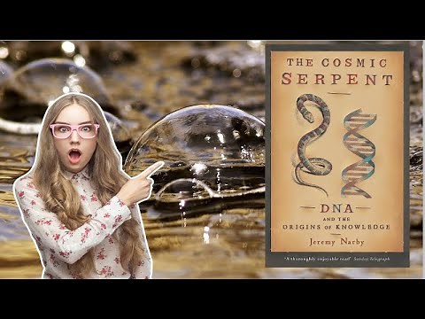 The Cosmic Serpent: DNA and the Origins of Knowledge by Jeremy Narby