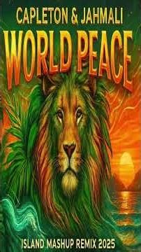 WORLD PEACE REMIX 🔥 Capleton x Jahmal x (2026) #capleton #reggae #reggaemusic