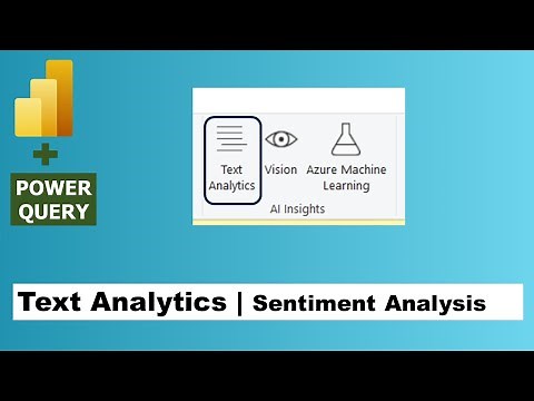 Power Query for Sentiment Analysis and Keywords extraction | Text Analytics | Machine Learning