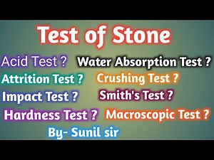 STONE TEST IN CIVIL ENGINEERING || TEST OF BUILDING STONES || BY SUNIL SIR