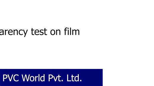 Transparency test on film