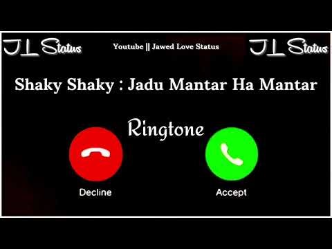 New Ringtone 2025 | Shaky Shaky Ringtone | Jadu Mantar Ha Mantar Ringtone | Jawed Love Status |