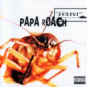 Papa Roach - Infest