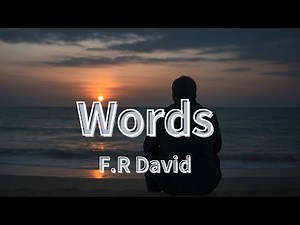 Words (Don't come easy) 日本語訳・英詞付き F R David