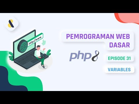 #31 Belajar PHP - Variables | PEMROGRAMAN WEB DASAR