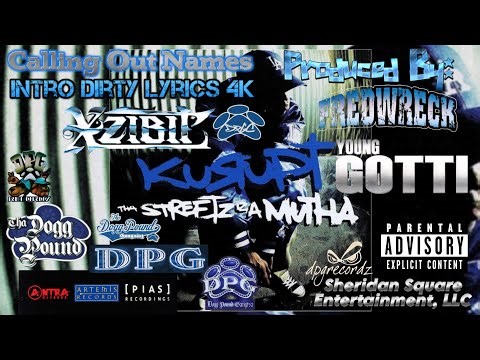 Kurupt, Xzibit, Daz, DPG - Calling Out Names (Intro Dirty Lyrics)[High Definition Remastered] 4K