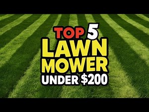🌟Top 5 Best Lawn Mower under $200 Reviews in 2025