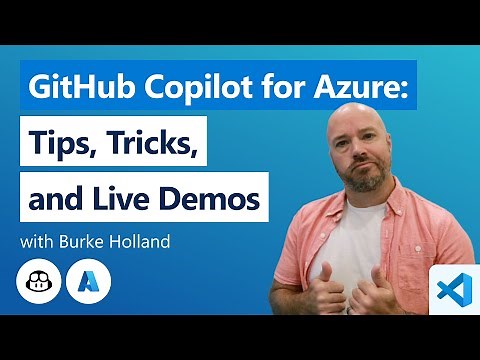 VS Code - GitHub Copilot for Azure: Tips, Tricks, and Live Demos