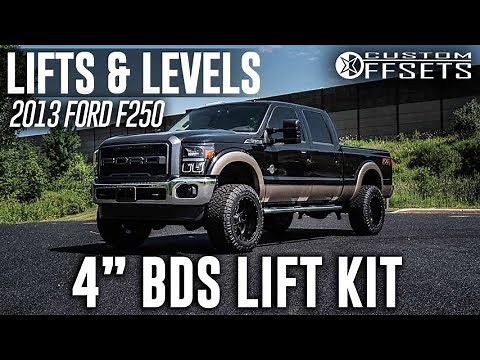Lifts & Levels: 4” BDS 2013 Ford F250