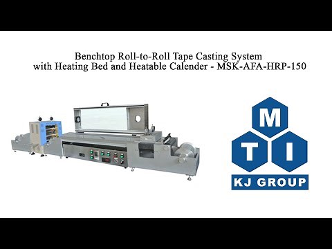 Benchtop Roll-to-Roll Tape Casting System with Heating Bed and Heatable Calender - MSK-AFA-HRP-150