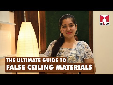 The ultimate guide to false ceiling materials #mbtv